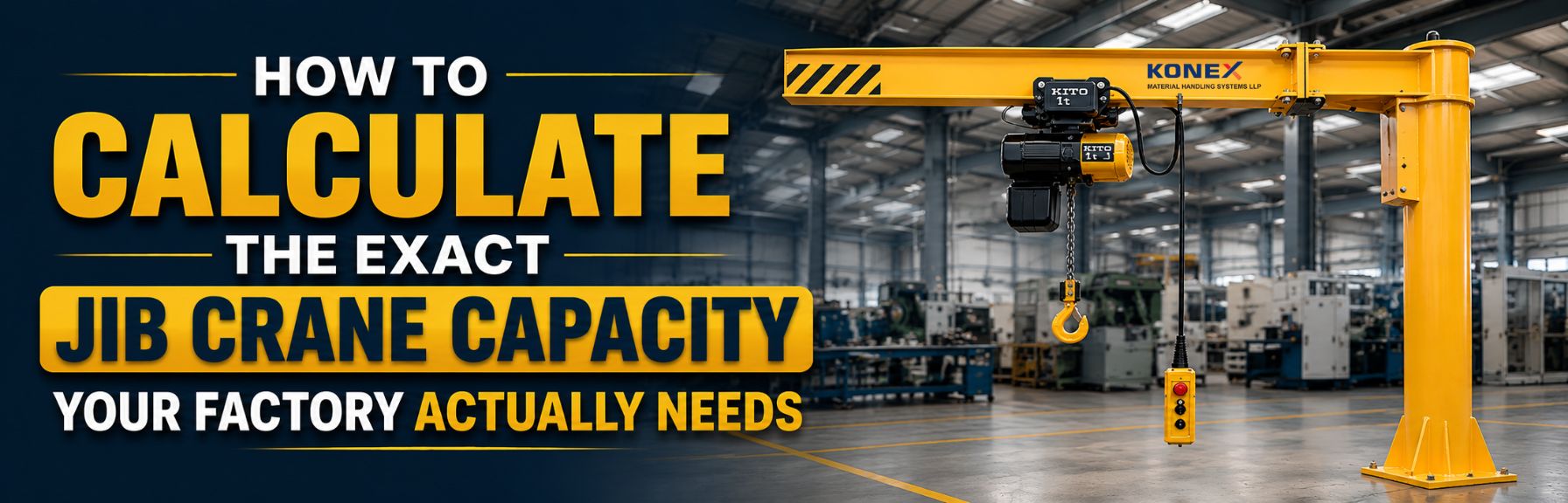 How to Calculate the Exact Jib Crane Capacity Your Factory Actually Needs