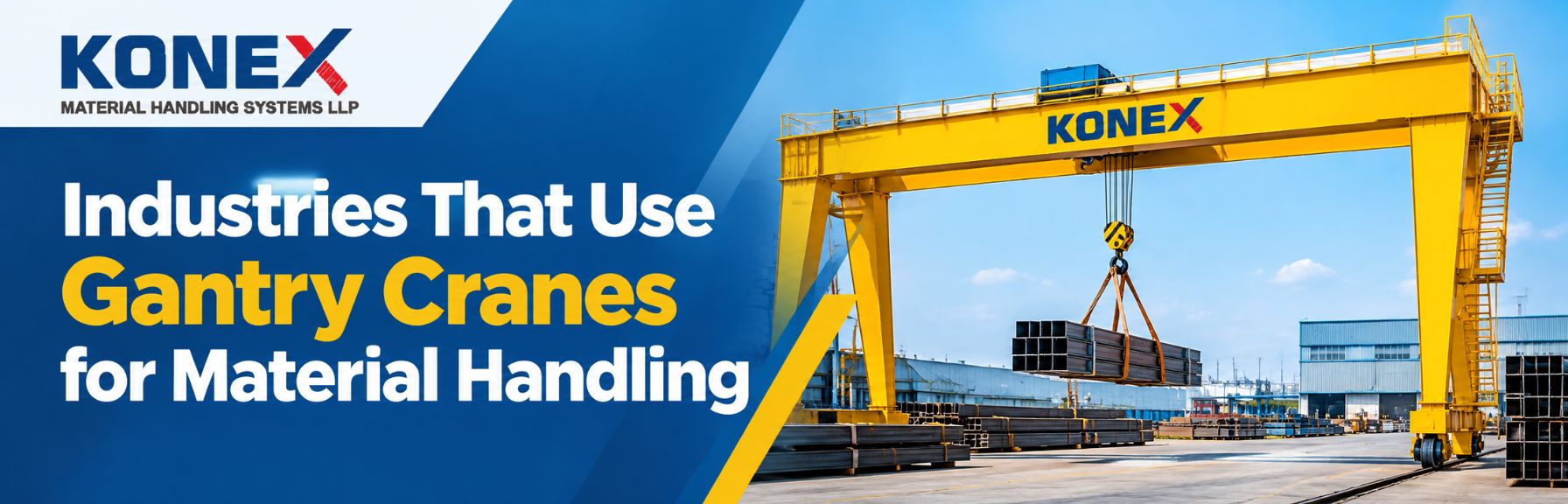 Industries That Use Gantry Cranes for Material Handling