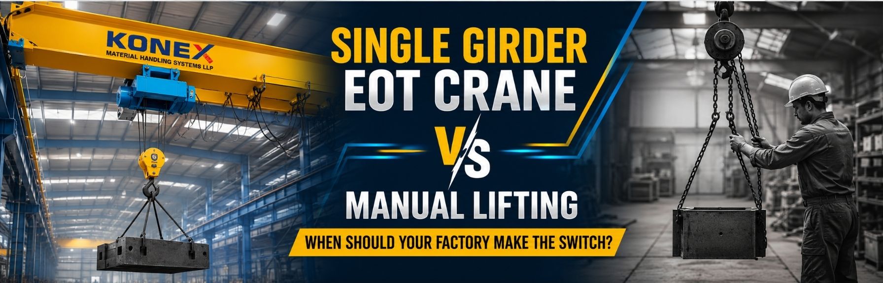 Single Girder EOT Crane vs Manual Lifting: When Should Your Factory Make the Switch?
